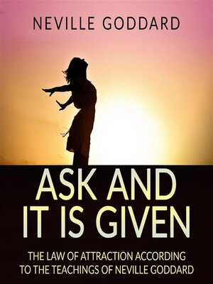 cover image of Ask and it is Given